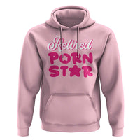 Funny Naughty Adult Humor Retirement Hoodie Retired P0rn Star