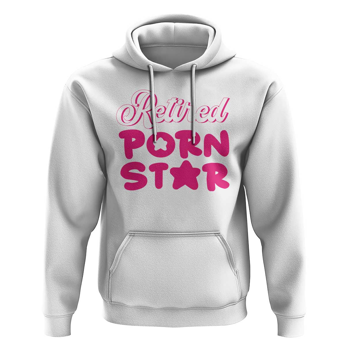 Funny Naughty Adult Humor Retirement Hoodie Retired P0rn Star