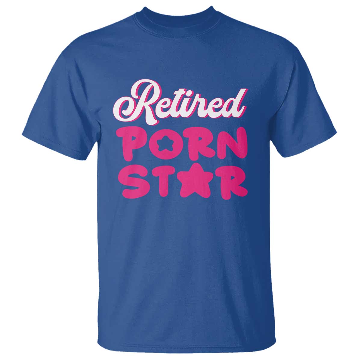 Funny Naughty Adult Humor Retirement T Shirt Retired P0rn Star