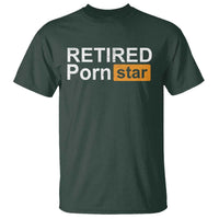 Funny Naughty Adult Humor Retirement T Shirt Retired P0rn Star Dirty Joke