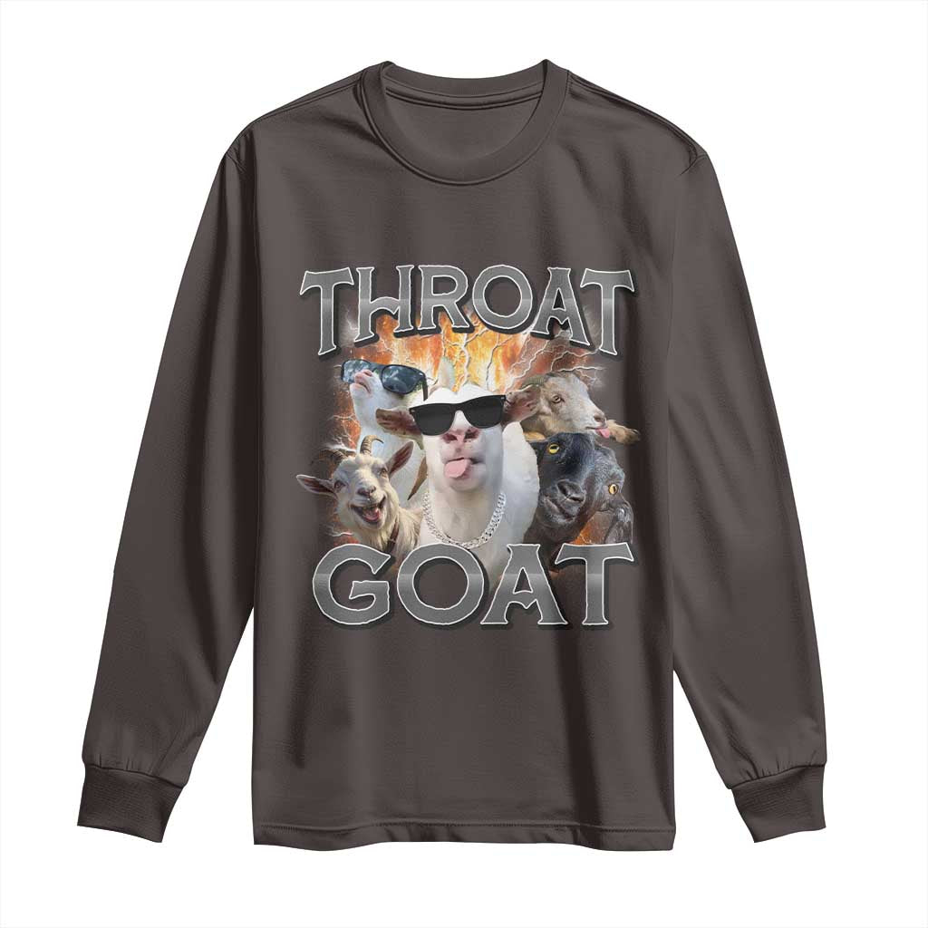 Throat Goat Funny Offensive Adult Humor Bootleg Long Sleeve Shirt