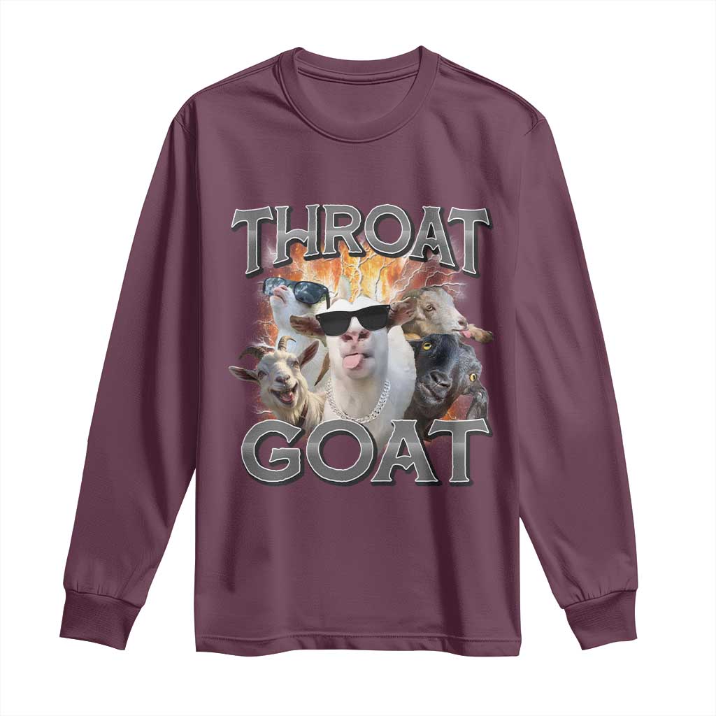 Throat Goat Funny Offensive Adult Humor Bootleg Long Sleeve Shirt