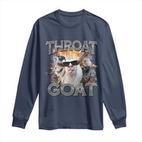 Throat Goat Funny Offensive Adult Humor Bootleg Long Sleeve Shirt