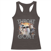 Throat Goat Funny Offensive Adult Humor Bootleg Racerback Tank Top