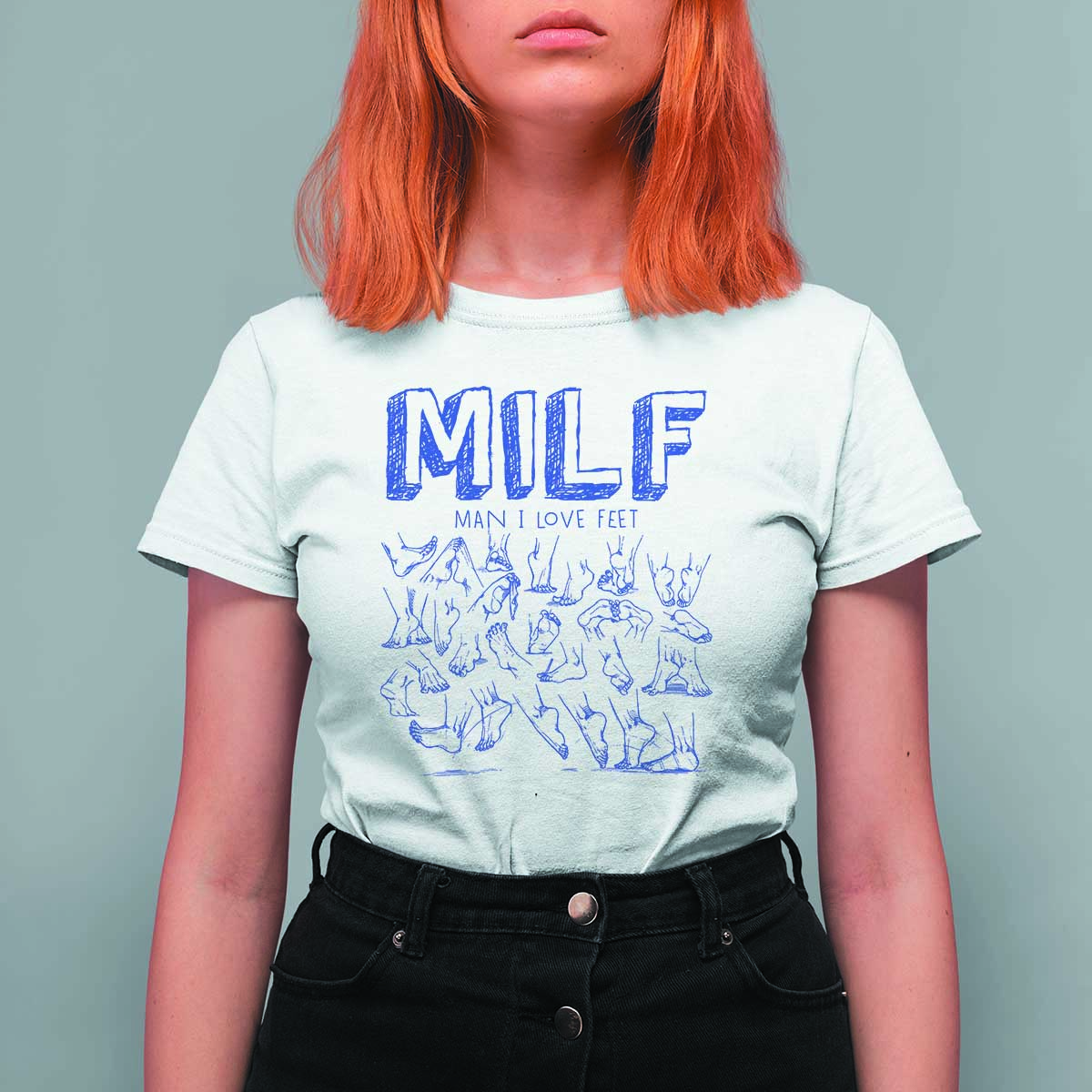 Funny MILF Man I Love Feet T Shirt For Women