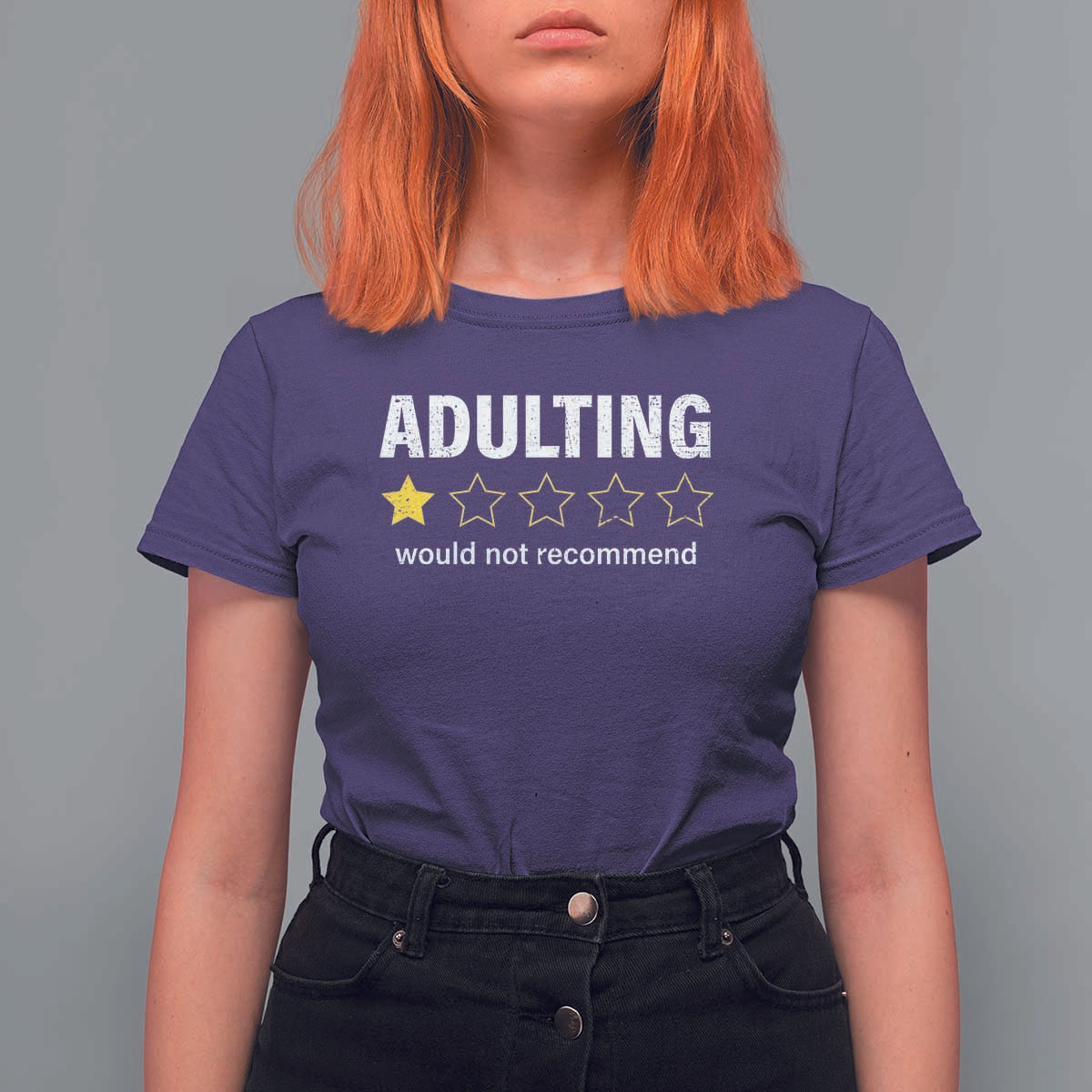Funny Adulting Would Not Recommend T Shirt For Women