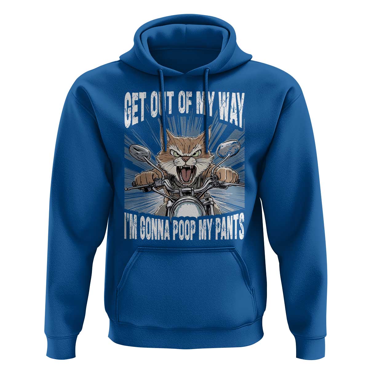 Funny Meme Hoodie Get Out of My Way Gonna Poop My Pants