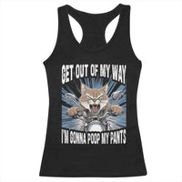 Funny Meme Racerback Tank Top Get Out of My Way Gonna Poop My Pants