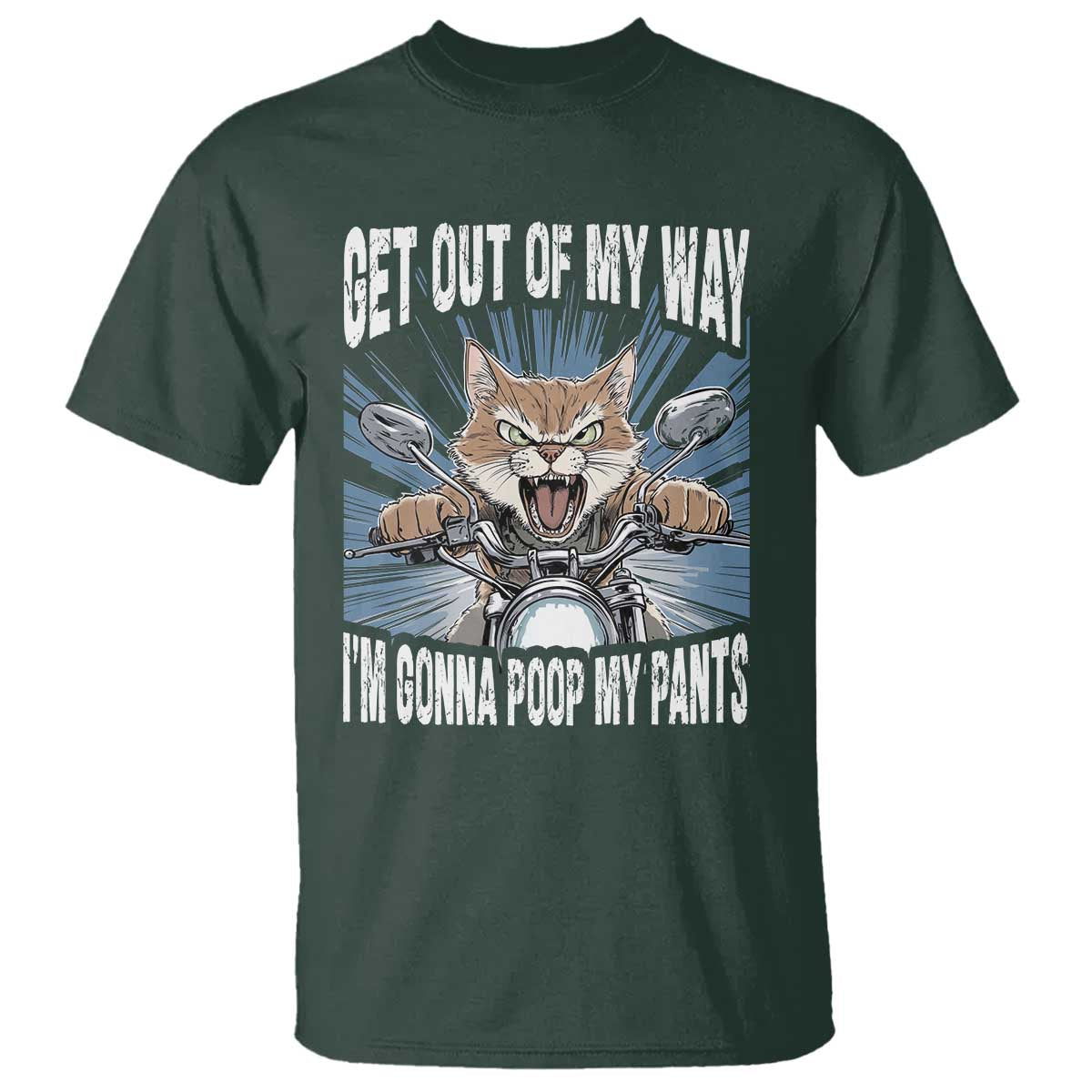 Funny Meme T Shirt Get Out of My Way Gonna Poop My Pants