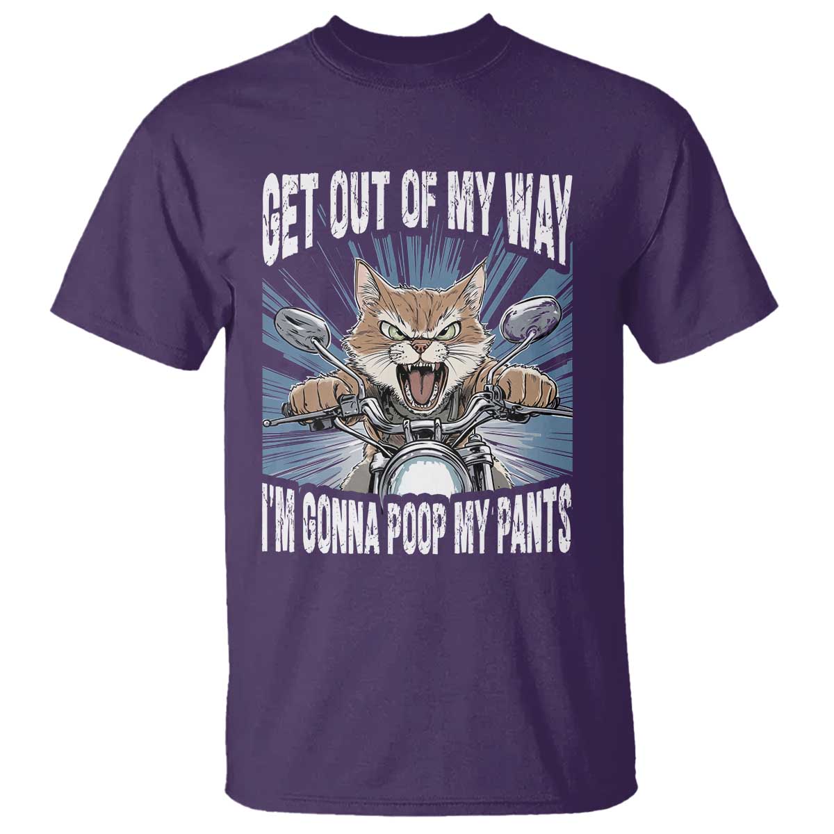 Funny Meme T Shirt Get Out of My Way Gonna Poop My Pants