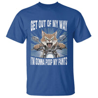 Funny Meme T Shirt Get Out of My Way Gonna Poop My Pants