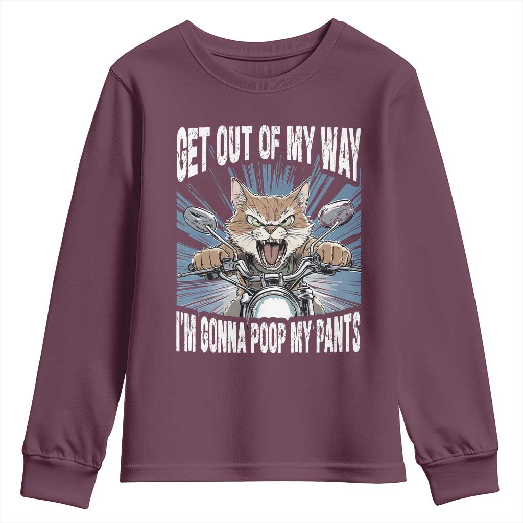 Funny Meme Youth Sweatshirt Get Out of My Way Gonna Poop My Pants