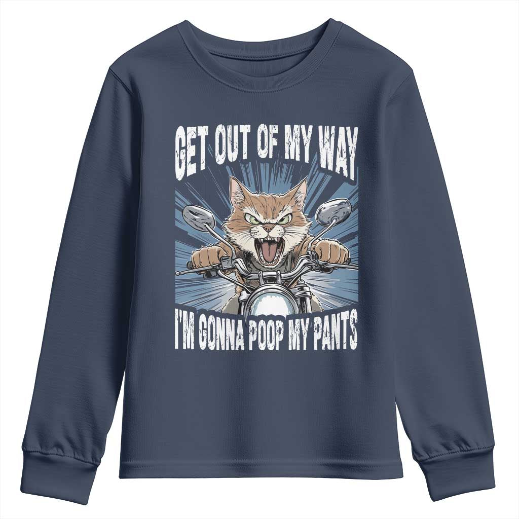 Funny Meme Youth Sweatshirt Get Out of My Way Gonna Poop My Pants