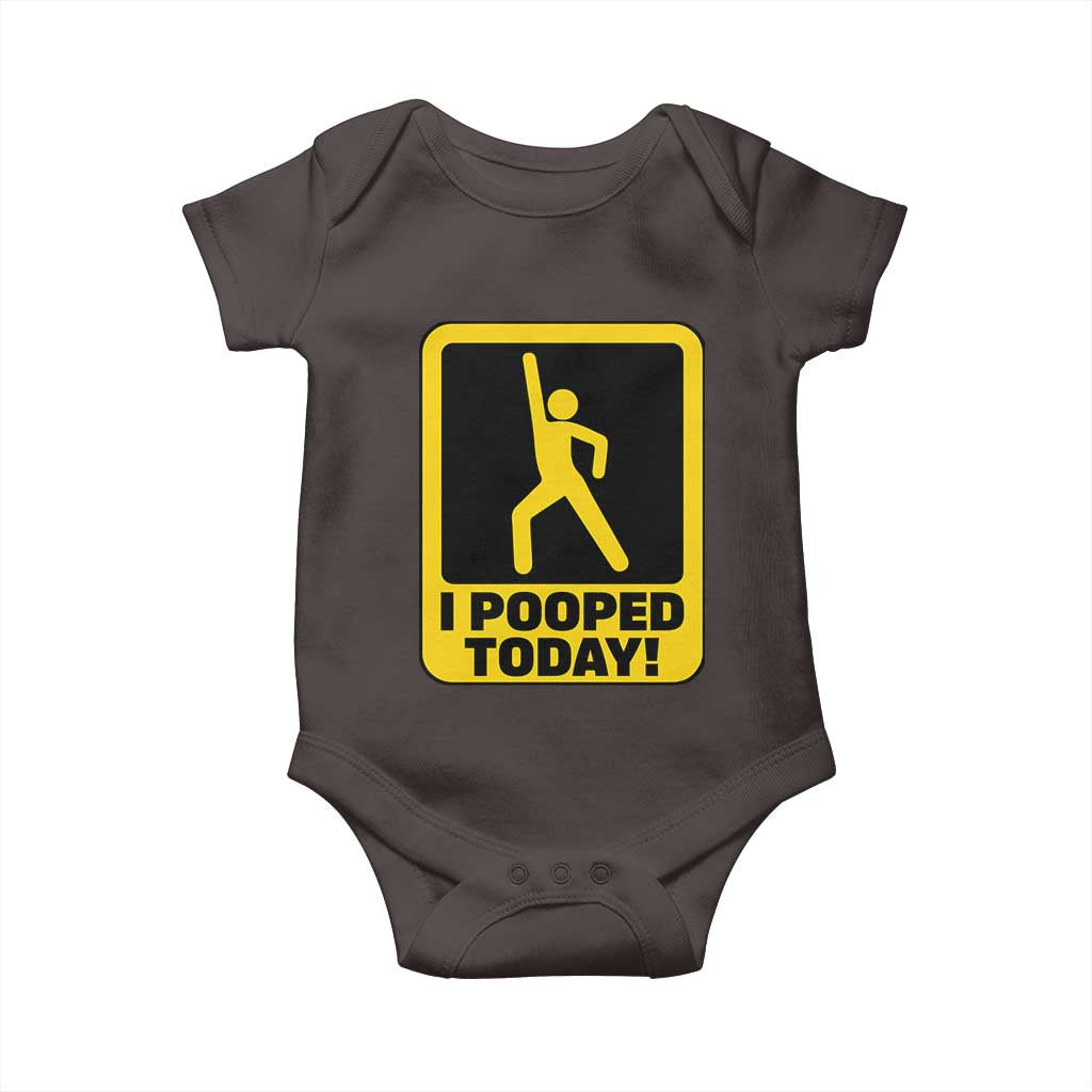 Funny I Pooped Today Baby Onesie