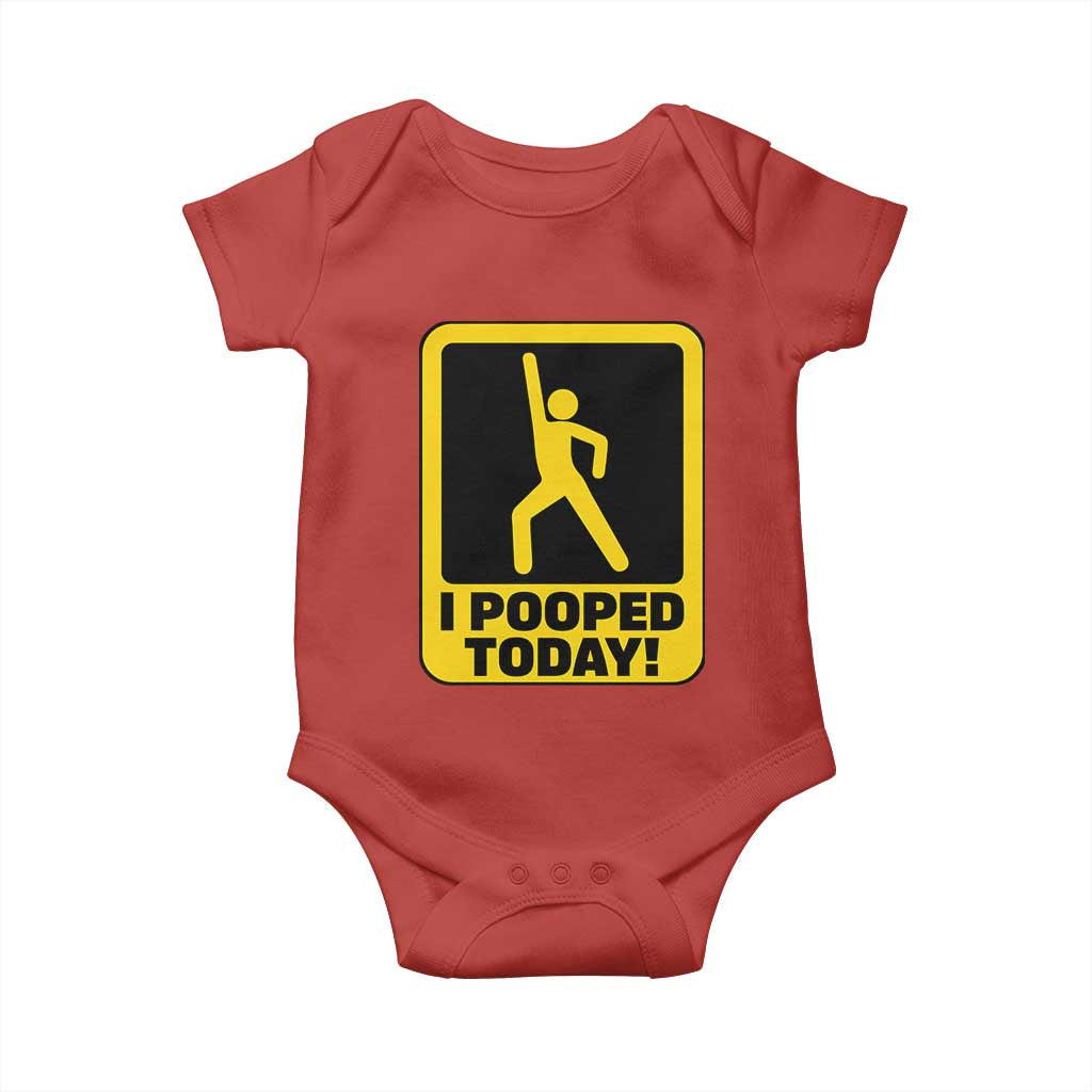 Funny I Pooped Today Baby Onesie