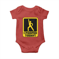 Funny I Pooped Today Baby Onesie