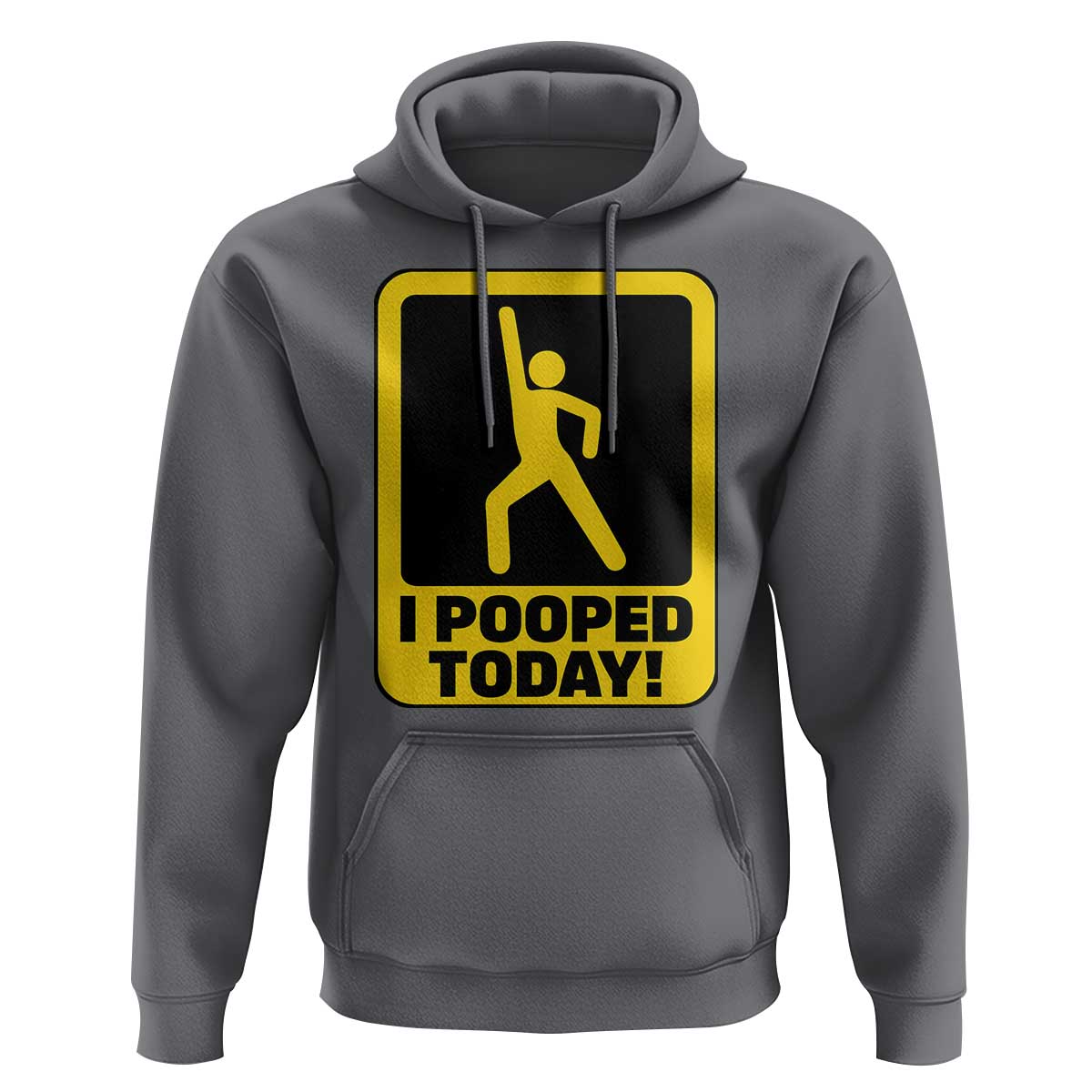 Funny I Pooped Today Hoodie