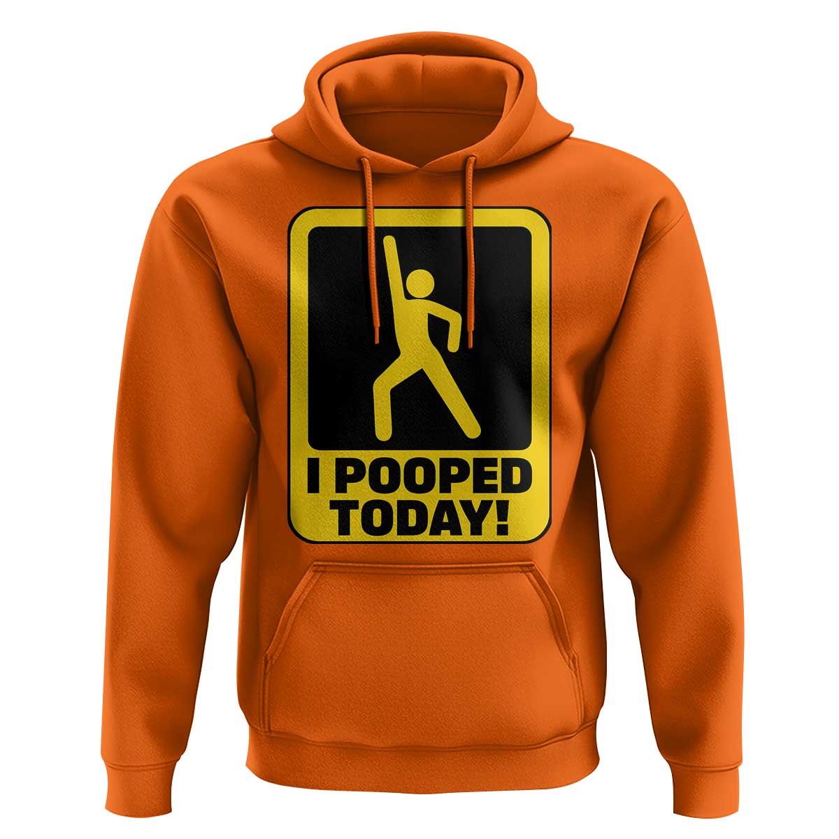 Funny I Pooped Today Hoodie