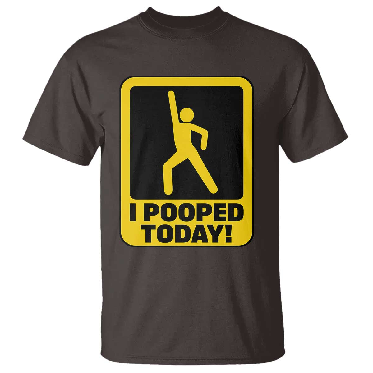 Funny I Pooped Today T Shirt
