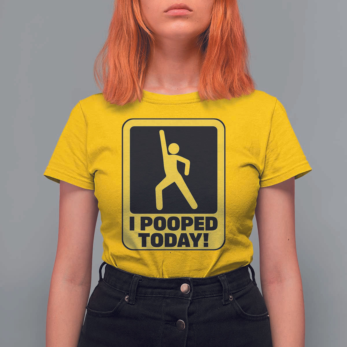 Funny I Pooped Today T Shirt For Women