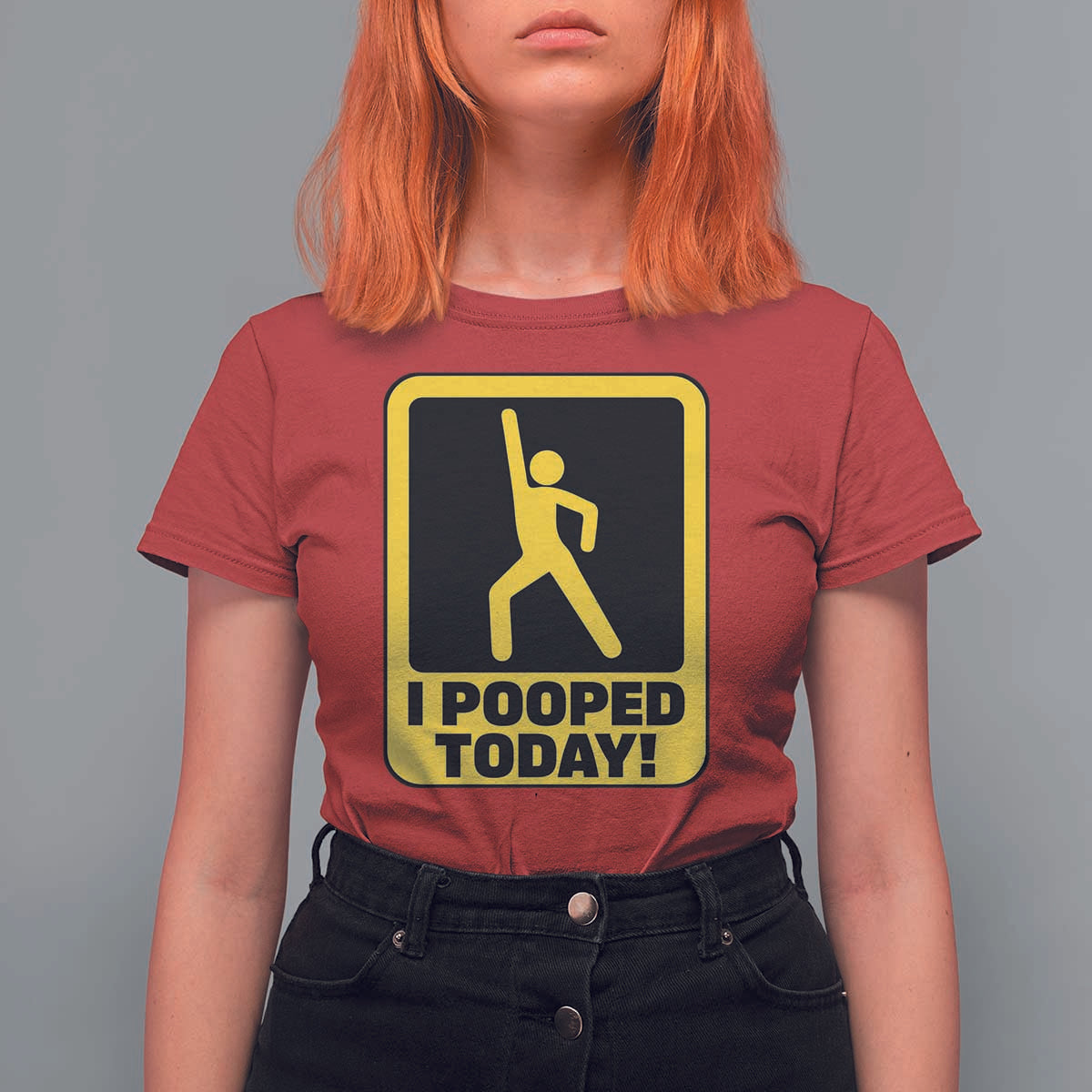Funny I Pooped Today T Shirt For Women