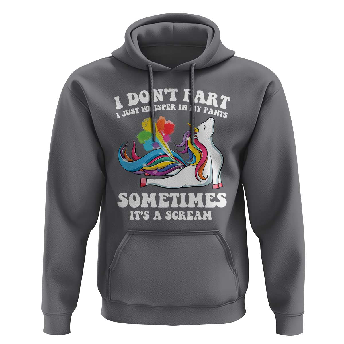 Funny I Don't Fart I Whisper In My Pants Hoodie