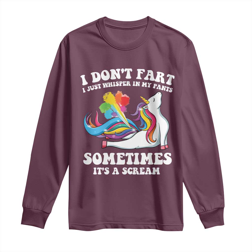 Funny I Don't Fart I Whisper In My Pants Long Sleeve Shirt