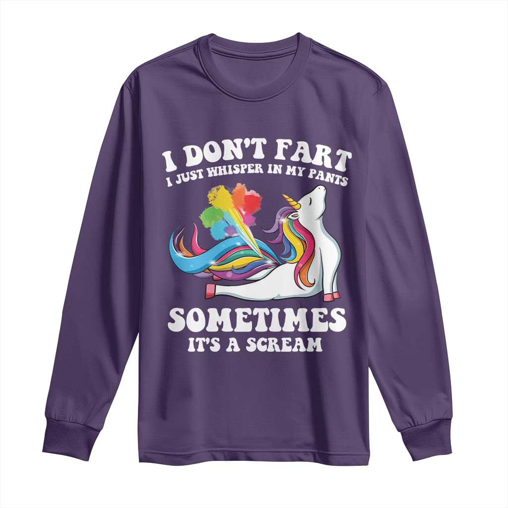 Funny I Don't Fart I Whisper In My Pants Long Sleeve Shirt