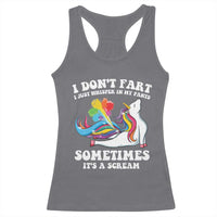 Funny I Don't Fart I Whisper In My Pants Racerback Tank Top