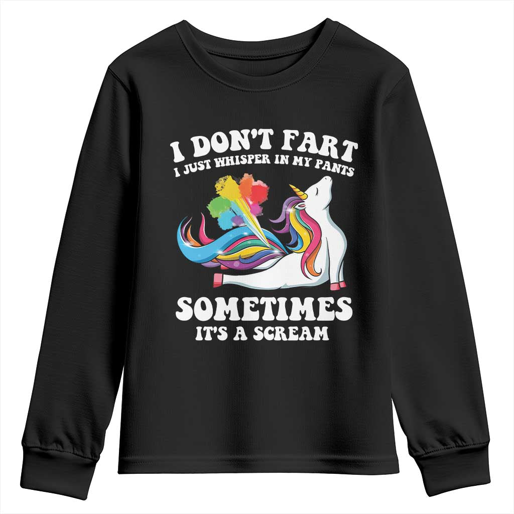 Funny I Don't Fart I Whisper In My Pants Youth Sweatshirt