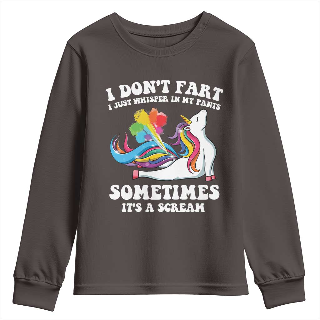 Funny I Don't Fart I Whisper In My Pants Youth Sweatshirt