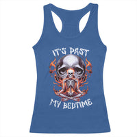 Funny Skeleton Meme Racerback Tank Top It's Past My Bedtime