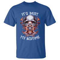 Funny Skeleton Meme T Shirt It's Past My Bedtime