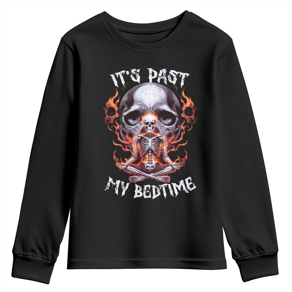 Funny Skeleton Meme Youth Sweatshirt It's Past My Bedtime
