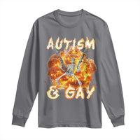 Funny Skeleton Meme Long Sleeve Shirt Autistic and Gay