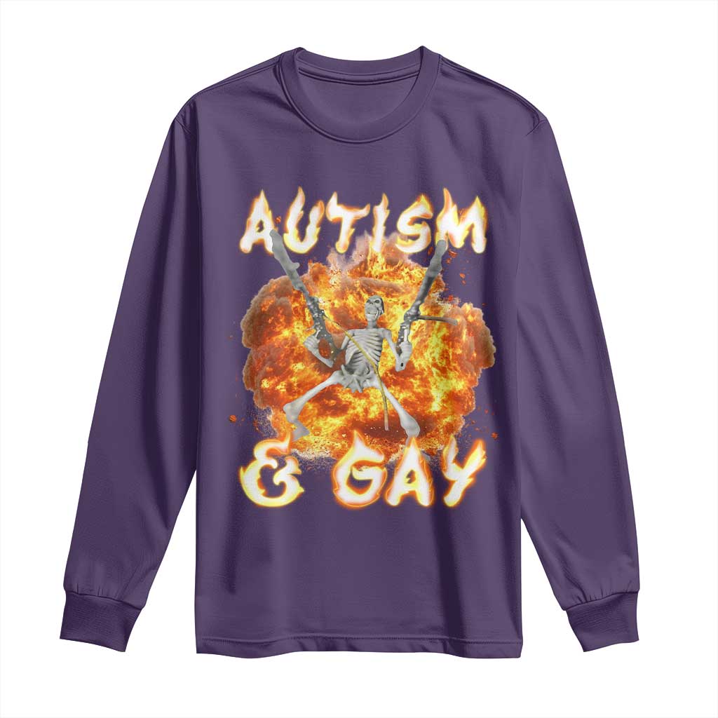 Funny Skeleton Meme Long Sleeve Shirt Autistic and Gay