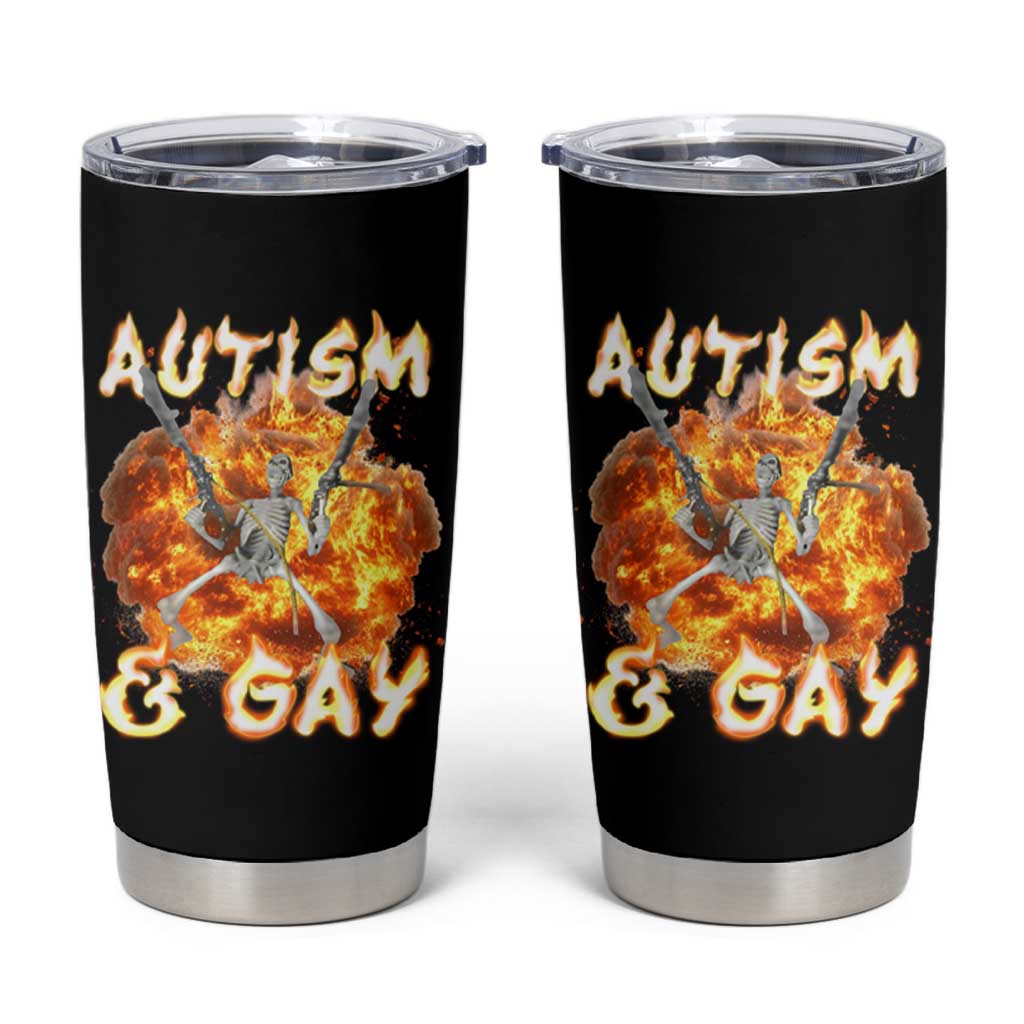 Funny Skeleton Meme Tumbler Cup Autistic and Gay