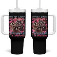 Funny Meme Autistic Raccoon Tumbler With Handle Be In Awe Of My 'Tism