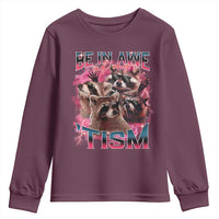 Funny Meme Autistic Raccoon Youth Sweatshirt Be In Awe Of My 'Tism