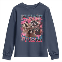 Funny Meme Autistic Raccoon Youth Sweatshirt Be In Awe Of My 'Tism