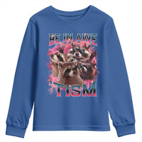 Funny Meme Autistic Raccoon Youth Sweatshirt Be In Awe Of My 'Tism