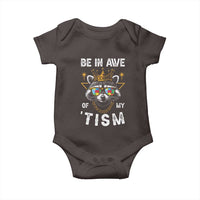Funny Autistic Raccoon Baby Onesie Be In Awe Of My 'Tism