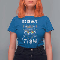 Funny Autistic Raccoon T Shirt For Women Be In Awe Of My 'Tism
