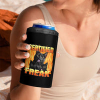Funny Cat Meme 4 in 1 Can Cooler Tumbler Certified Freak