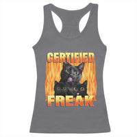 Funny Cat Meme Racerback Tank Top Certified Freak