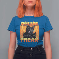 Funny Cat Meme T Shirt For Women Certified Freak