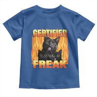 Funny Cat Meme Toddler T Shirt Certified Freak