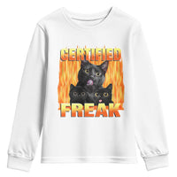 Funny Cat Meme Youth Sweatshirt Certified Freak