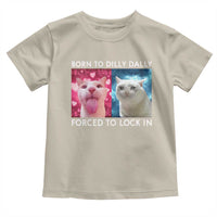 Funny Cat Meme Toddler T Shirt Born To Dilly Dally Forced To Lock In