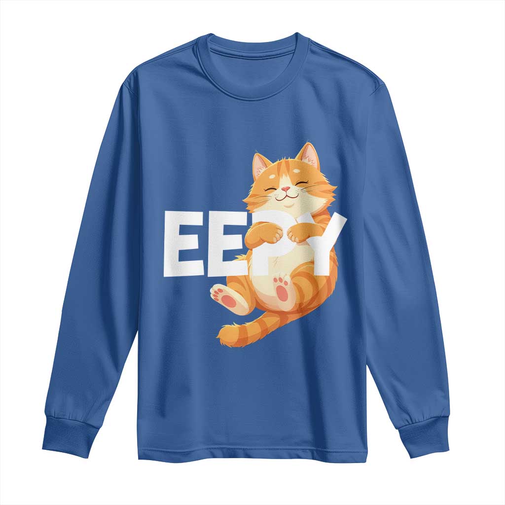 Funny Cat Meme Long Sleeve Shirt Eepy Cat Silly Sleepy Cat